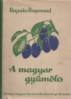 Rapaics Raymund : A magyar gyümölcs