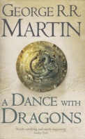 Martin, George R. R. : A Dance with Dragons