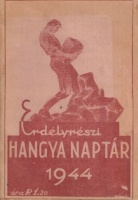 Dávid Iván (szerk.) : Erdélyrészi Hangya naptár 1944