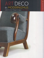 Horányi Éva (szerk.) : Art deco és modernizmus - Lakásművészet Magyarországon 1920-1940