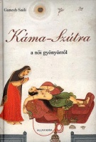 Káma-Szútra a női gyönyörről Káma-Szútra a női gyönyörről