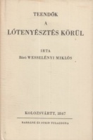 Wesselényi Miklós, báró  : Teendők a lótenyésztés körül. (Reprint kiadás)
