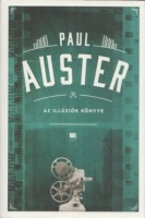 Auster, Paul : Az illúziók könyve