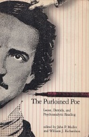 Muller, John P. - William J. Richardson (Editor) : The Purloined Poe - Lacan, Derrida and Psychoanalytic Reading