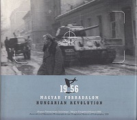 1956 Magyar forradalom / Hungarian Revolution