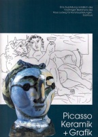 Mensch, Bernhard (Herausg.) : Picasso Keramik + Grafik