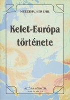 Niederhauser Emil : Kelet-Európa története