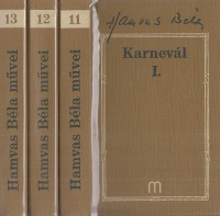 Hamvas Béla : Karnevál I-III.