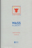 Wass Albert : Kard és kasza - Krónikás írás