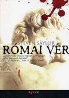 Saylor, Steven : Római vér