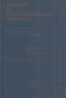 Bogue, Ronald (Ed.) : Mimesis In Contemporary Theory - An Interdisciplinary Approach. Volume 2: Mimesis, Semiosis And Power.