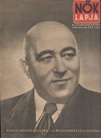 Nők Lapja. IV.évf., 34.sz.; 1952. aug. 20. - Rákosi Mátyás - A Minisztertanács elnöke