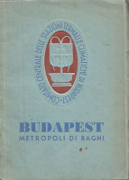Szviezsényi Zoltán  : Budapest Metropoli di Bagni