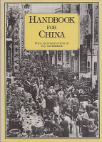 Crow, Carl : Handbook For China