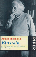 Hermann, Armin : Einstein - Der Weltweise und sein Jahrhundert - Eine Biographie