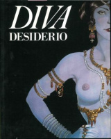 Morrocchi, Riccardo - Piselli, Stefano (grafico) : Diva - L'immagine del desiderio