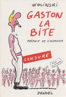 Wolinski, Georges : Gaston la bite