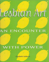 Ashburn, Elizabeth : Lesbian Art - An Encounter with Power