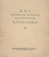 A K.U.T. Képzőművészek Új Társasága kiállításának katalógusa