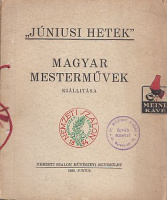 Júniusi hetek - Magyar mesterművek kiállitása. 1936. jún. 6-30.