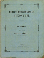 Brassai Sámuel (szerk.) : Az Erdélyi Múzeum-Egylet évkönyvei. II. füzet.