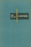 Sklovszkij, Viktor : A széppróza - Vélemények és fejtegetések