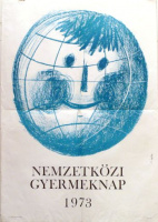 Kass János (graf.) : Nemzetközi Gyermeknap 1973