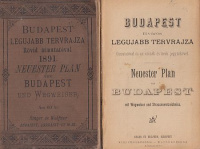 Budapest  legujabb tervrajza. Rövid útmutatóval 1891. - Neuester Plan von Budapest und Wegweiser.