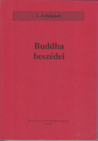 Buddha beszédei I. évfolyam