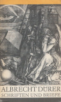 Dürer, Albrecht : Schriften und Briefe