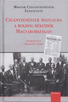 Hajnáczky Tamás (szerk.) : Cigányzenészek mozgalma a boldog békeidők Magyarországán
