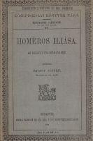 Homeros Iliasa - Az eredeti versmértékben fordította Kempf József