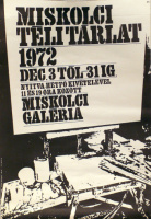 Ismeretlen : Miskolci Téli tárlat. 1972. - Miskolci Galéria.