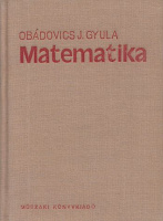 Obádovics J. Gyula : Matematika