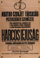 HARCOS IFJÚSÁG - A Magyar-Szovjet Társaság Pesterzsébeti szervezete 1949. augusztus 6-án …