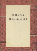 Omzsa Haggáda (reprint)