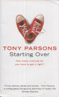 Parsons, Tony : Starting Over 