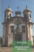 Fausto, Boris : Brazília rövid története