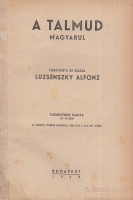 Luzsénszky Alfonz (ford.) : A Talmud magyarul