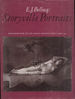 Bellocq, E. J. : Storyville Portraits - Photographs from the New Orleans Red-Light District, Circa 1912