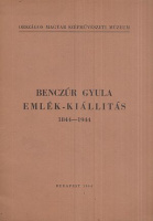 Benczúr Gyula emlék-kiállítás 1844-1944