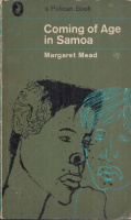 Mead, Margaret : Coming Of Age In Samoa - A Study Of Adolescents And Sex In Primitive Societies