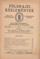 Kéz Andor - Mendöl Tibor (szerk.) : Földrajzi közlemények - LXXI. kötet. 4. szám