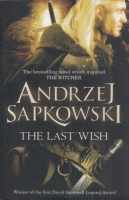 Sapkowski, Andrzej : The Last Wish (The Witcher)