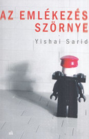 Sarid, Yishai : Az emlékezés szörnye