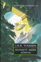 Tolkien, J. R. R. : Elveszett mesék könyve