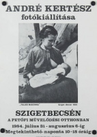 André Kertész fotókiállítása. Szigetbecsén, 1984. júl.31.-aug. 6. - 