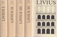 Livius, Titus : A római nép története a város alapításától I-IV.  