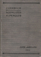 Jahrbuch des Schweizer Alpenclub 1912 bis 1913.