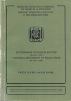 Dictionnaire Technique Routier / Technical Dictionary of Road Terms - Fascicule en Langue Arabe